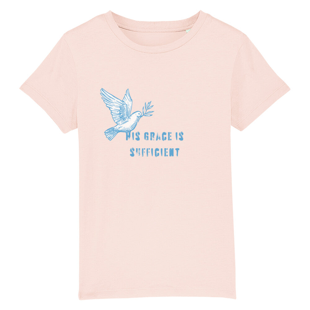 christliches T-Shirt für Kinder mit einem Unisex-Schnitt in pink aus 100 % Bio-Baumwolle "His grace is " mit dem Schriftzug " His grace is sufficient " und einer Taube mittig auf der Brust. Erhältlich in den Größen 98/104 bis 152/164