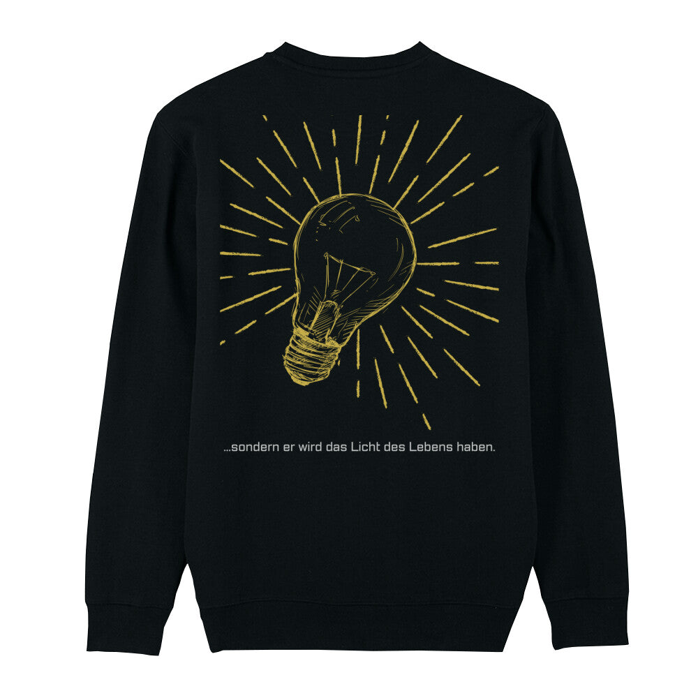 christliches Sweatshirt mit einem Unisex-Schnitt in schwarz aus Bio-Baumwolle auf der Rückseite ist eine gelbe leuchtende Glühlampe und der Text " ...sondern er wird das Licht des Lebens haben." . Erhältlich in den Größen XS bis XXL