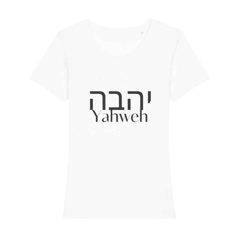 christliches T-Shirt mit einem Frauen-Schnitt in weiß aus 100 % Bio-Baumwolle mittig auf der Brust "Yahweh" und darüber Yahweh in hebräisch. Erhältlich in den Größen XS bis XXL